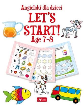 Angielski dla dzieci. Let’s start! Age 7-8
