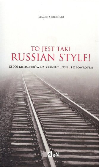 To jest taki russian style!