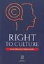 RIGHT TO CULTURE