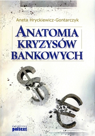 ANATOMIA KRYZYSÓW BANKOWYCH