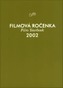 Filmová ročenka 2002