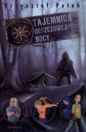 TAJEMNICA DESZCZOWEJ NOCY PORACHUNKI Z PRZYGODĄ