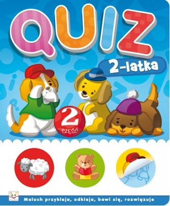 Quiz 2 latka cz.2