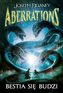 BESTIA SIĘ BUDZI ABERRATIONS TOM 1