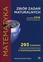 Matematyka Zbiór zadań maturalnych Lata 2010-2018 Poziom rozszerzony