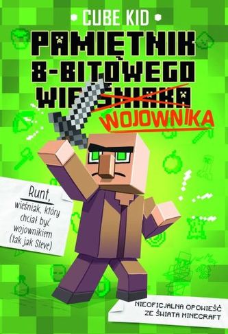 PAMIĘTNIK 8 BITOWEGO WIEŚNIAKA WOJOWNIKA TOM 1