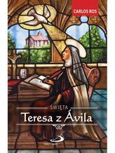 ŚWIĘTA TERESA Z AVILA