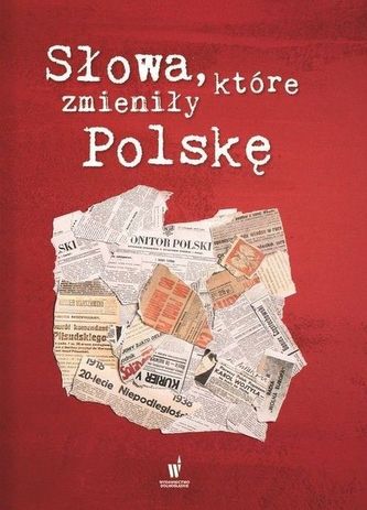 MOWY KTÓRE ZMIENIŁY POLSKĘ