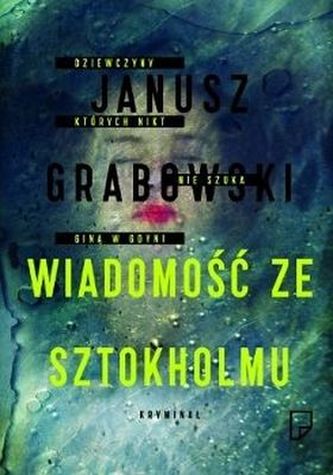 WIADOMOŚĆ ZE SZTOKHOLMU