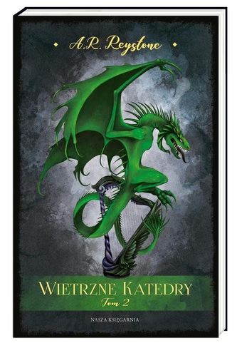 Wietrzne katedry. Tom 2 Wietrzne katedry. Tom 2