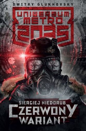 CZERWONY WARIANT UNIWERSUM METRO 2035