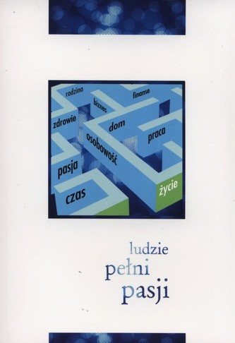 Ludzie pełni pasji