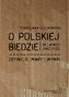 O POLSKIEJ BIEDZIE W LATACH 1990–2015 DEFINICJE MIARY I WYNIKI