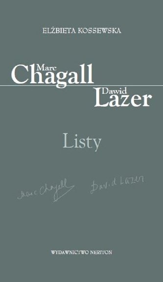 Marc Chagall - Dawid Lazer. Listy Marc Chagall - Dawid Lazer. Listy