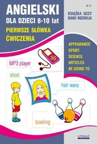 ANGIELSKI DLA DZIECI Z.13 LITERAT  9788381143417