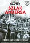 Z ZIEMI WŁOSKIEJ DONIKĄD KRONIKA NIEZWYKŁEGO MARSZU PRZEZ TRZY KONTYNENTY TOM 35