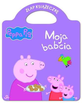 MOJA BABCIA ŚWINKA PEPPA ZŁAP KSIĄŻECZKĘ TOM 10