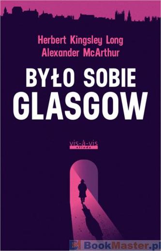 Było sobie Glasgow