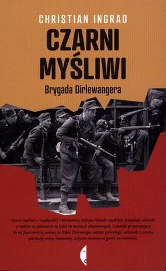 CZARNI MYŚLIWI BRYGADA DIRLEWANGERA