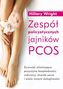 Zespół policystycznych jajników PCOS
