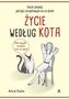 Życie według kota. Kocie zasady jak być szczęśliwym na co dzień