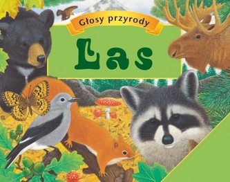 Las. Głosy przyrody