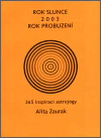 Rok slunce 2003 Rok probuzení