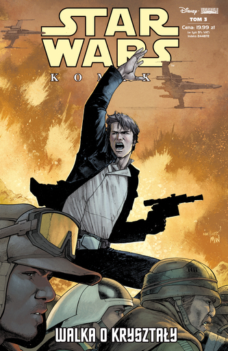 WALKA O KRYSZTAŁY STAR WARS KOMIKS TOM 3