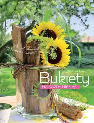 BUKIETY NA KAŻDY MIESIĄC