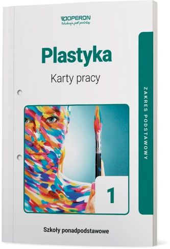 PLASTYKA KARTY PRACY UCZNIA LICEUM I TECHNIKUM ZAKRES PODSTAWOWY