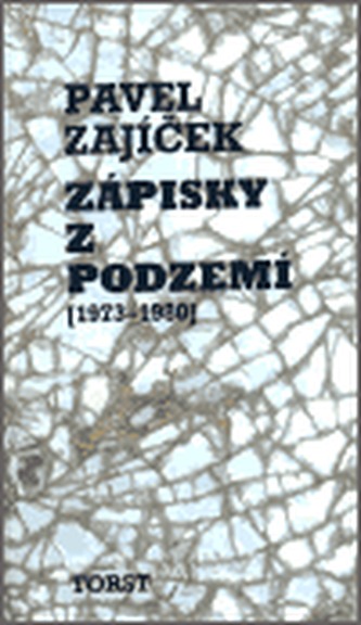 Zápisky z podzemí (1973-1980)