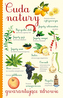CUDA NATURY GWARANTUJĄCE ZDROWIE