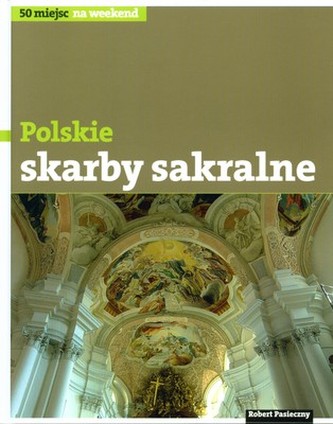 POLSKIE SKARBY SAKRALNE