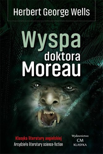 Klasyka. Wyspa doktora Moreau