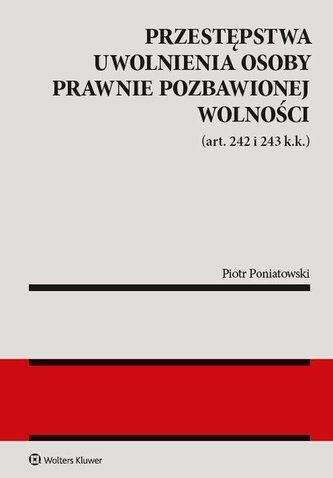 Przestępstwa uwolnienia osoby prawnie...