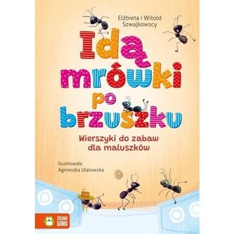Idą mrówki po brzuszku