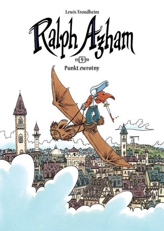 Ralph Azham T.9 Punkt zwrotny Ralph Azham T.9 Punkt zwrotny