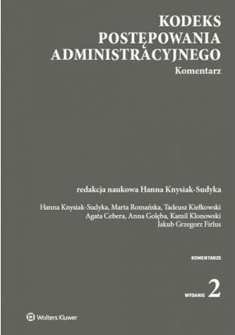 Kodeks postępowania administracyjnego. Komentarz