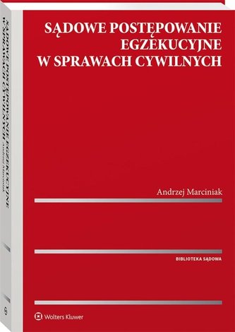 Sądowe postępowanie egzekucyjne w sprawach..