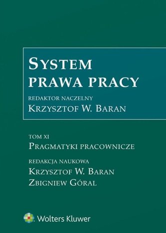 System prawa pracy T.11. Pragmatyki pracownicze