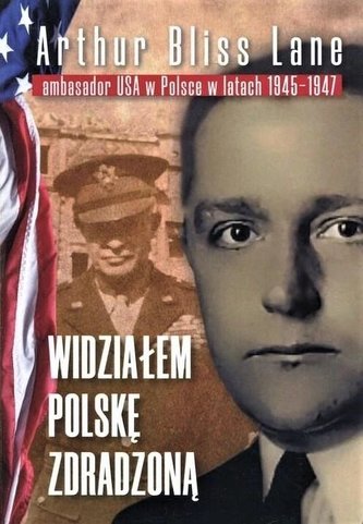 Widziałem Polskę zdradzoną