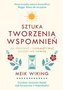 Sztuka tworzenia wspomnień
