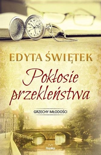 Grzechy młodości. Pokłosie przekleństwa. T.5