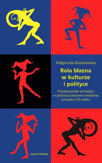 Rola błazna w lukturze i polityce