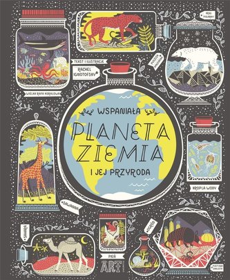 ART. Wspaniała PLANETA ZIEMIA i jej przyroda ART. Wspaniała PLANETA ZIEMIA i jej przyroda