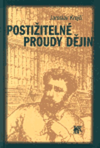 Postižitelné proudy dějin