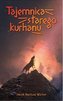 Tajemnica starego kurhanu