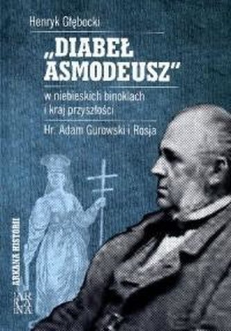 Diabeł Asmodeusz w niebieskich binoklach i kraj...