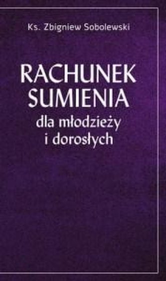 Rachunek sumienia dla młodzieży i dorosłych