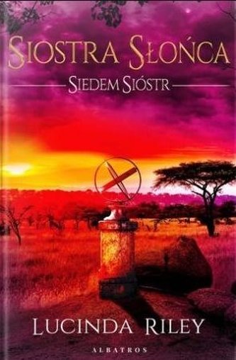 Siedem Sióstr T.6 Siostra Słońca